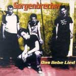 Sorgenbrecher - Das liebe Lied