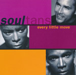 Soultans - Every little move