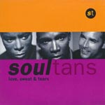 Soultans - Love, sweat & tears [CD]