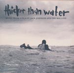 Soundtrack - Thicker than water [CD]