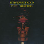 Steppenwolf - Gold - Their Great Hits