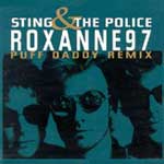 Sting & The Police - Roxanne 97 (Puff Daddy Remix) Digipack