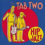 The Tab Two - Hip Jazz