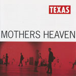 Texas - Mothers heaven [CD]