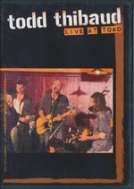 Thibaud, Todd - Live at Toad [DVD]