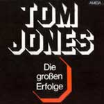 Jones, Tom - Die gro&szlig;en Erfolge [Amiga-LP]