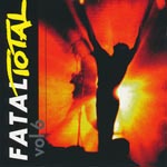 Various Artists - Total Fatal Volume 6 [CD]