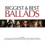 Various Artists - Biggest and Best Ballads [DoCD]