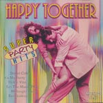 Various Artists - Happy Together - Super Party Hits