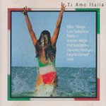 Various Artists - Ti Amo Italia
