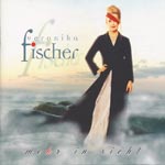 Fischer, Veronika - Mehr in Sicht [CD]