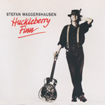 Waggershausen, Stefan - Huckleberry Finn
