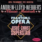 Webber, Andrew Lloyd - Webbers Classical Musicals - The Phantom of the opera + Jesus Christ Superstar