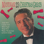 Weihnachtsmusik - Mantovani 23 Christmas Greats