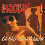 Der Wolf - Oh shit - Frau Schmidt