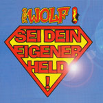 Der Wolf - Sei dein eigener Held